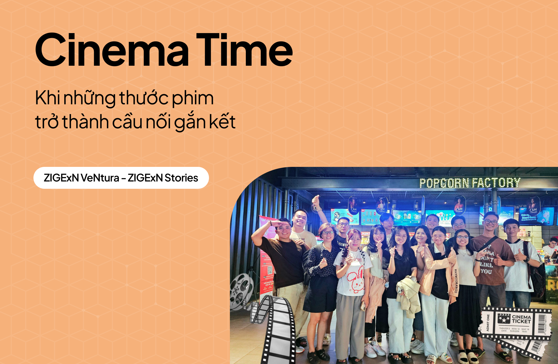 Cinema Time: Khi những thước phim trở thành cầu nối gắn kết