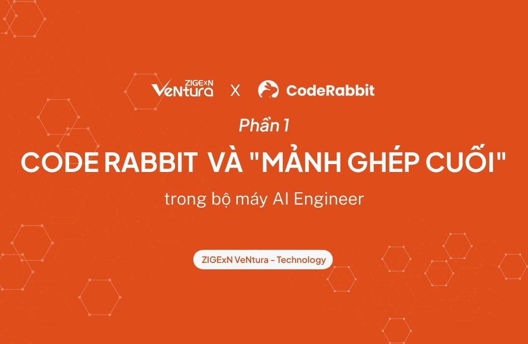 Phần 1: Code Rabbit và "Mảnh ghép cuối" trong bộ máy AI Engineer