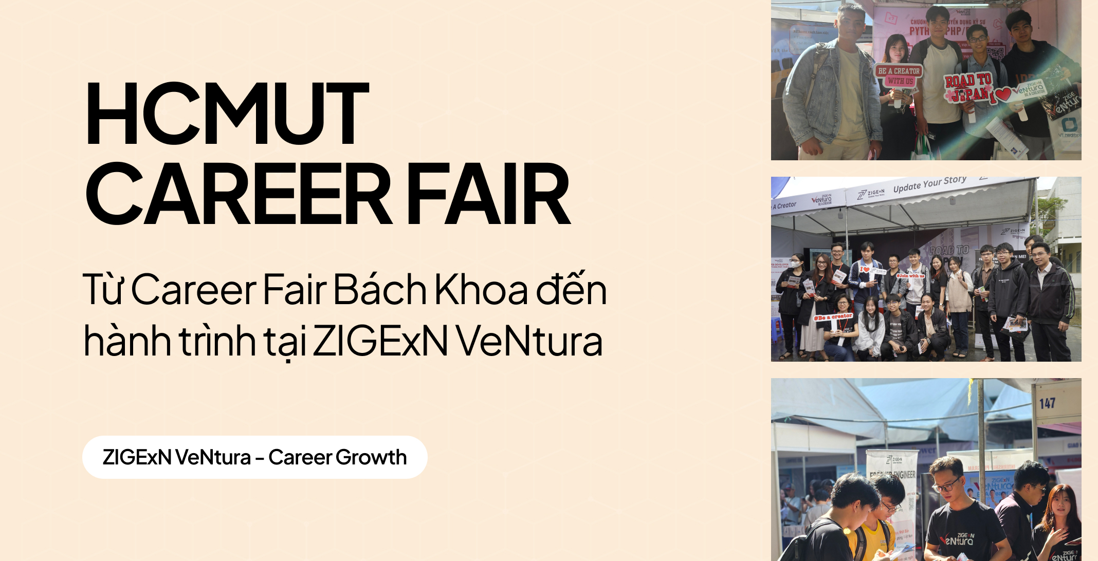 Từ Job Fair Bách Khoa đến hành trình nghề nghiệp tại ZIGExN VeNtura