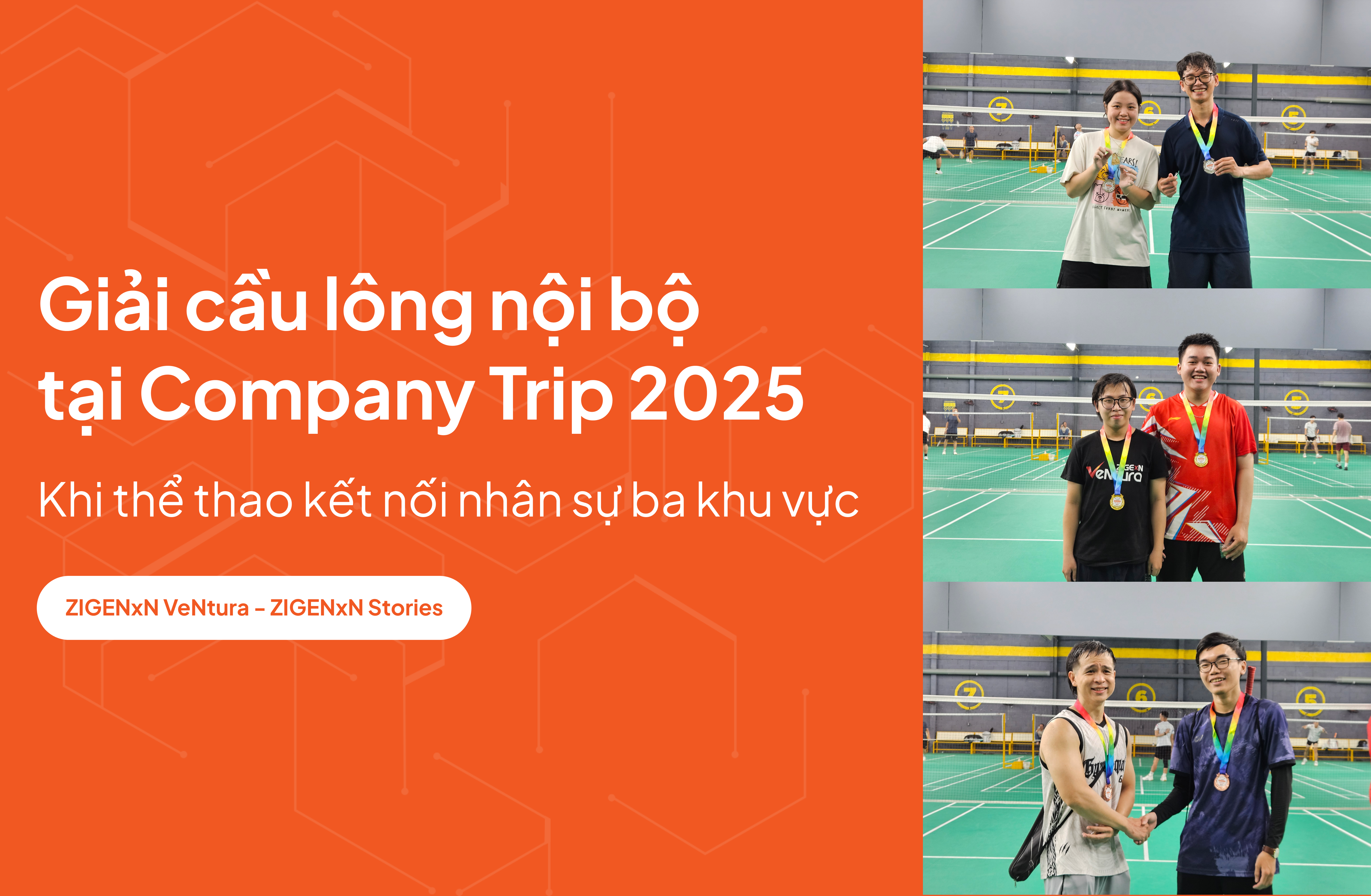 Giải cầu lông nội bộ tại Company Trip 2025: Khi thể thao kết nối nhân sự ba khu vực