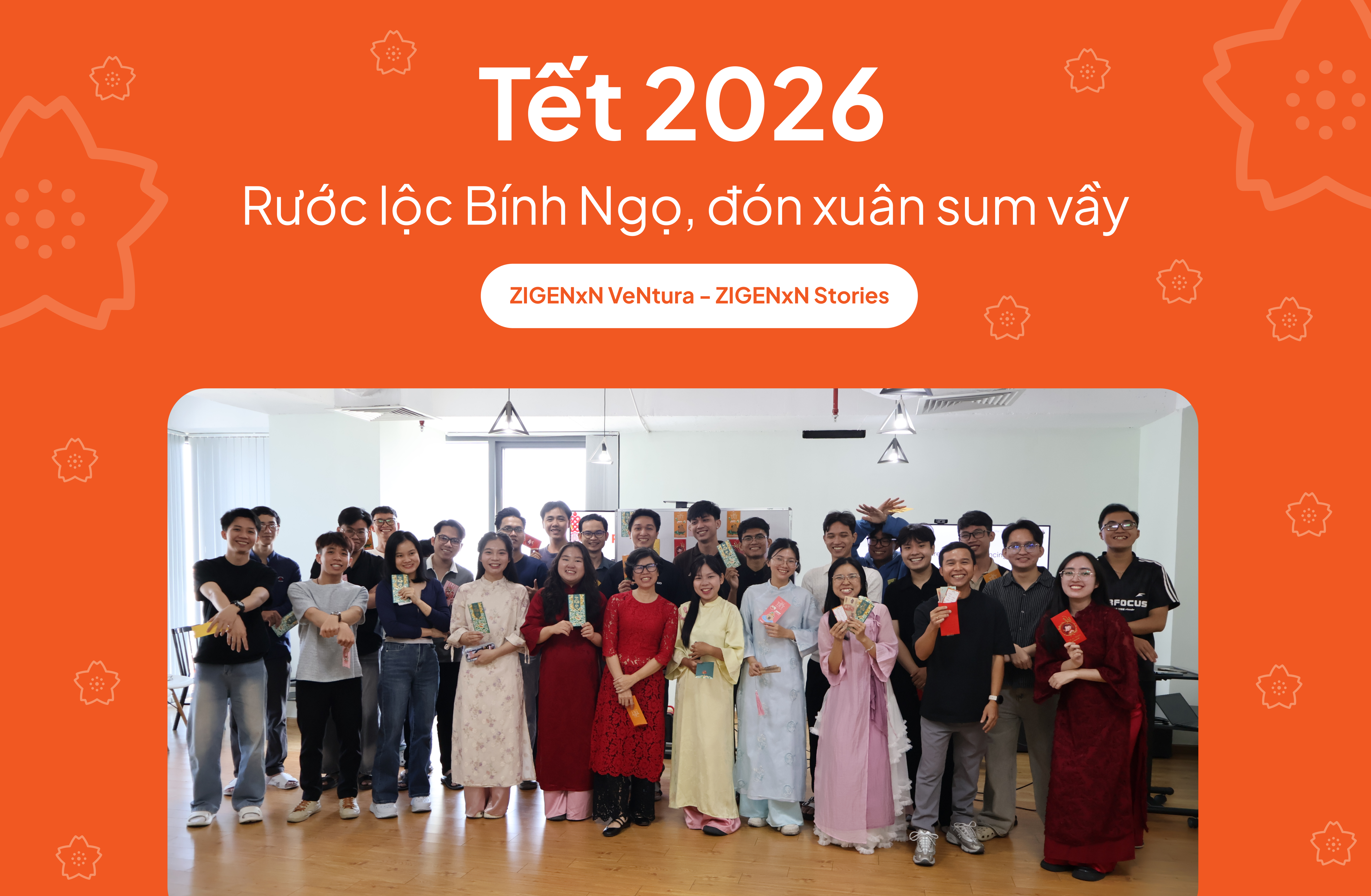 SỰ KIỆN TẾT 2026: Rước lộc Bính Ngọ, đón xuân sum vầy cùng ZIGExN VeNtura