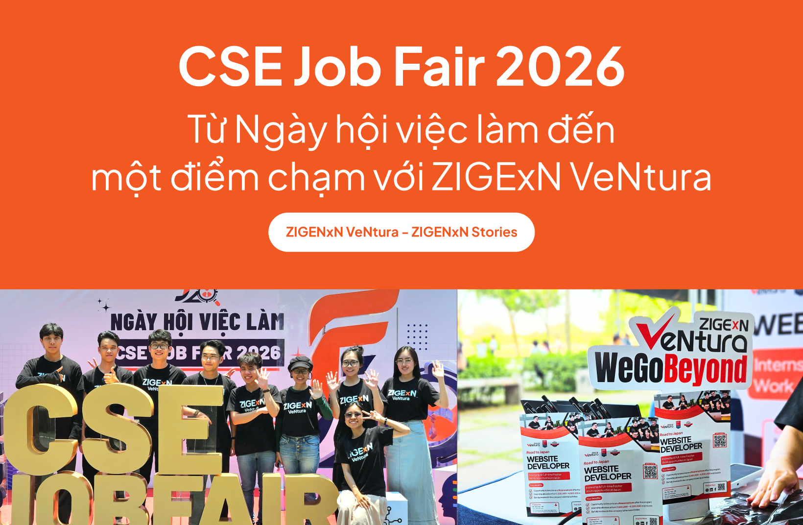 CSE Job Fair 2026: Từ Ngày hội việc làm đến điểm chạm với ZIGExN VeNtura