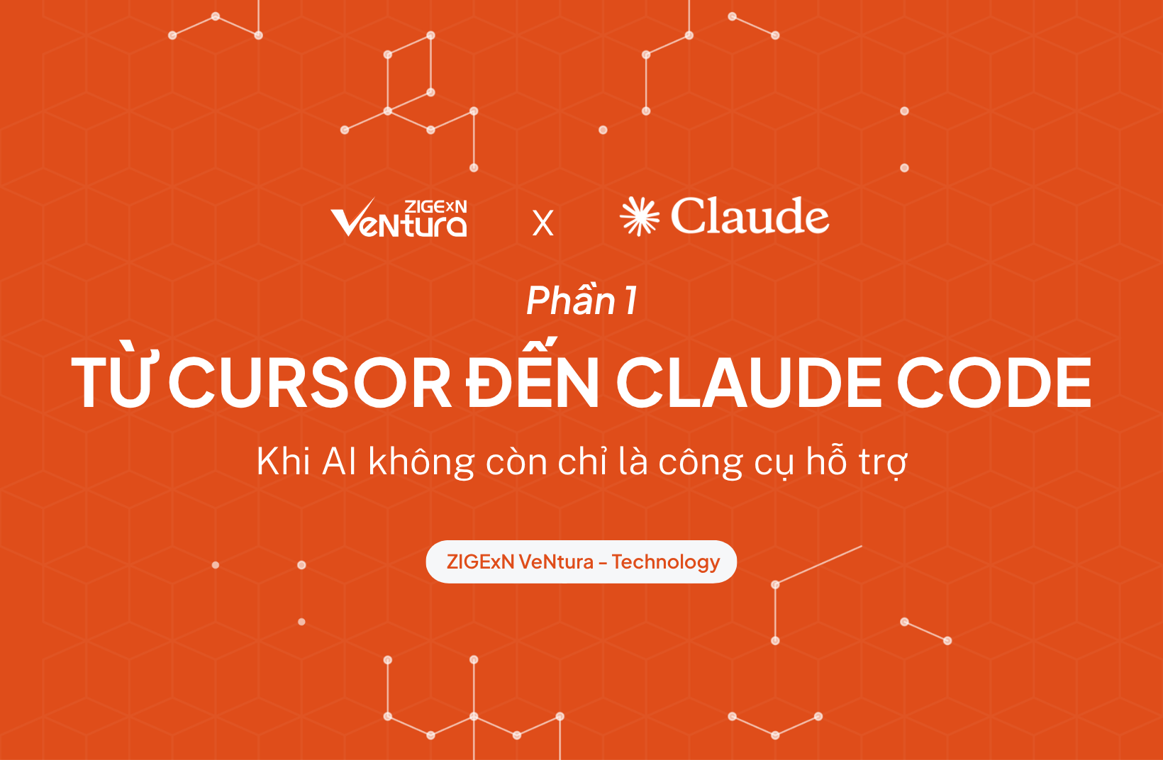 Phần 1: Từ Cursor đến Claude Code: Khi AI không còn chỉ là công cụ hỗ trợ