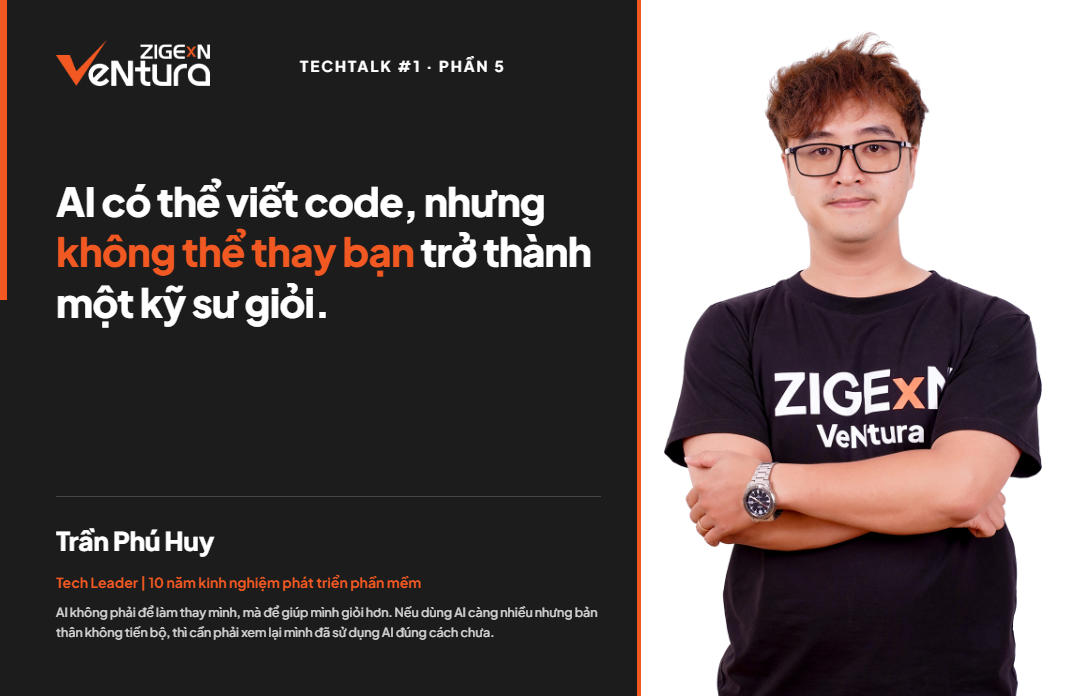 TechTalk #1 - Phần 5: AI có thể viết code, nhưng không thể thay bạn trở thành một kỹ sư giỏi
